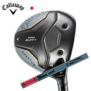 キャロウェイ QUANTUM MINI BUFFYフェアウェイウッド TENSEI Pro Red 1Kシリーズ 三菱ケミカル社製 Callaway 日本仕様 保証書発行 特注カスタム 2026年4月発売