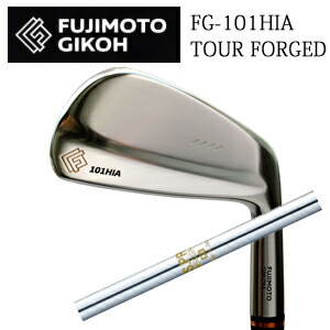 藤本技工 FG-101HIA TOUR FORGED N.S.PRO 850GH 日本シャフト社製 日本仕様正規品 2025年9月発売 特注カスタム