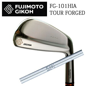 藤本技工 FG-101HIA TOUR FORGED N.S.PRO 950GH 日本シャフト社製 日本仕様正規品 2025年9月発売 特注カスタム