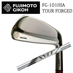藤本技工 FG-101HIA TOUR FORGED NEW AMT SILVERトゥルーテンパー社製 日本仕様正規品 2025年9月発売 特注カスタム