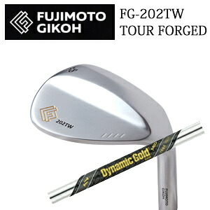 藤本技工 FG-202TW TOUR FORGED WEDGES ダイナミックゴールドMID TOUR ISSUE(ミッドツアーイシュー) トゥルーテンパー社製 FUJIMOTO GIKOH 日本仕様正規品 特注カスタム