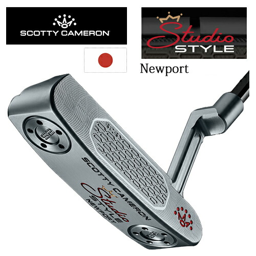 Newport ニュポート 2025模範例\u003cBR\u003eSTUDIO STYLE 制作室表現スタイル\u003cBR\u003eスコッティ・キャメロン\u003cBR\u003eSCOTTY CAMERON置き目品取りまわし店、御墨付き振り出し 日本遣りかた