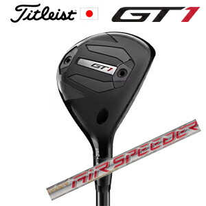 TITLEIST GT1 20 S AIRSPDNXGEN50|スピンラインゴルフ