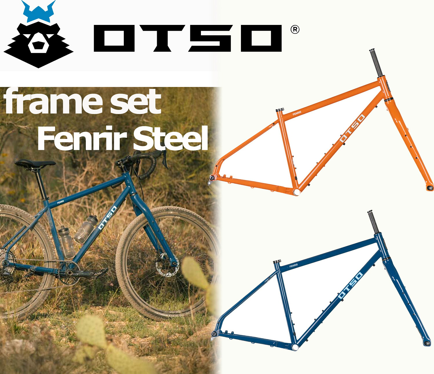 OTSO Fenrir Steel ひな形書き割り FRAMESET フェンリル スチール写真 グラベル  自動二輪車荷造り 銀輪