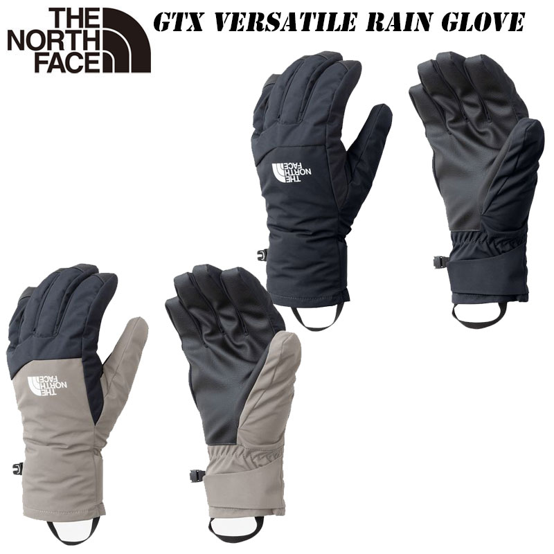 ザ・ノース・フェイス GTX バーサタイル レイングローブ（ユニセックス）NN62512 THE NORTH FACE 防水レイングローブ ゴアテックス 3シーズン対応
