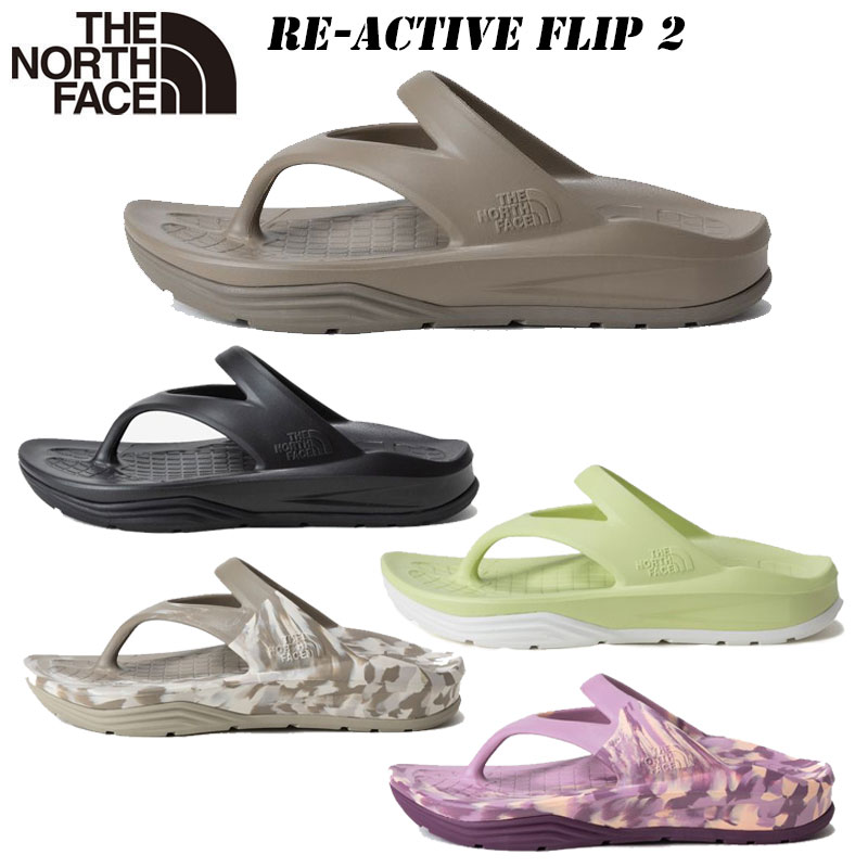 2026 春・夏 NEW ザ・ノースフェイス リアクティブ フリップ 2（ユニセックス）NF52651 THE NORTH FACE サンダル クッション 反発 EVAソール