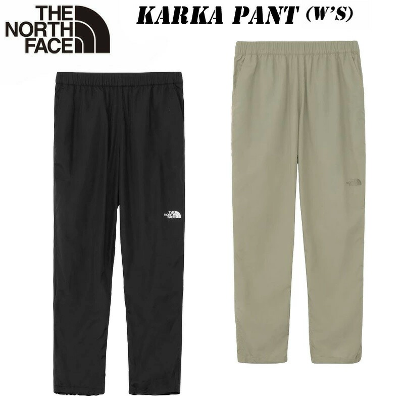 2026 春・夏 NEW ザ・ノース・フェイス \u003cBR\u003eカルカパンツ（レディース）NBW32605 \u003cBR\u003eTHE NORTH FACE  Karka Pant (W\u0027S)\u003cBR\u003e通気性 UVかばい立て はっ水