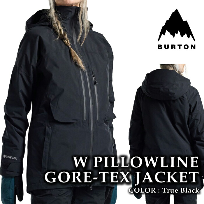【エントリーでP最大49倍！4/10 1:59迄】 日本正規品 スノーボード ウェア ジャケット バートン BURTON WOMENS PILLOWLINE GORE-TEX 2L JACKET True Black ゴアテックス レディース 24-25