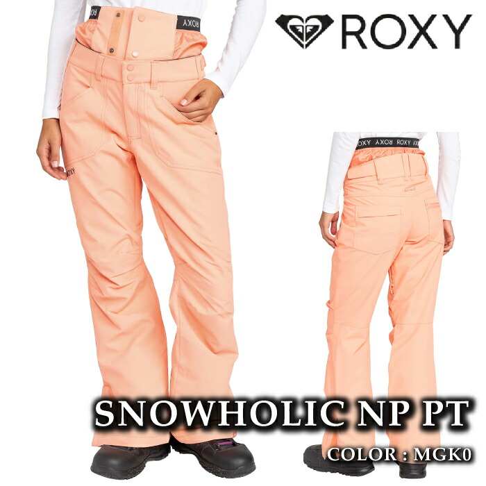 【エントリーでP最大49倍!4/10 1:59迄】 日本正規品 スノーボード ウェア パンツ ロキシー ROXY SNOWHOLIC NP PT MGK0 TAILORED FIT レディース 24-25