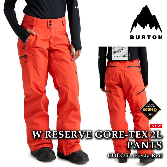 【エントリーでP最大49倍！4/10 1:59迄】 日本正規品 スノーボード ウェア パンツ バートン BURTON WOMENS RESERVE GORE-TEX 2L PANTS Fiesta Red ゴアテックス レディース 25-26