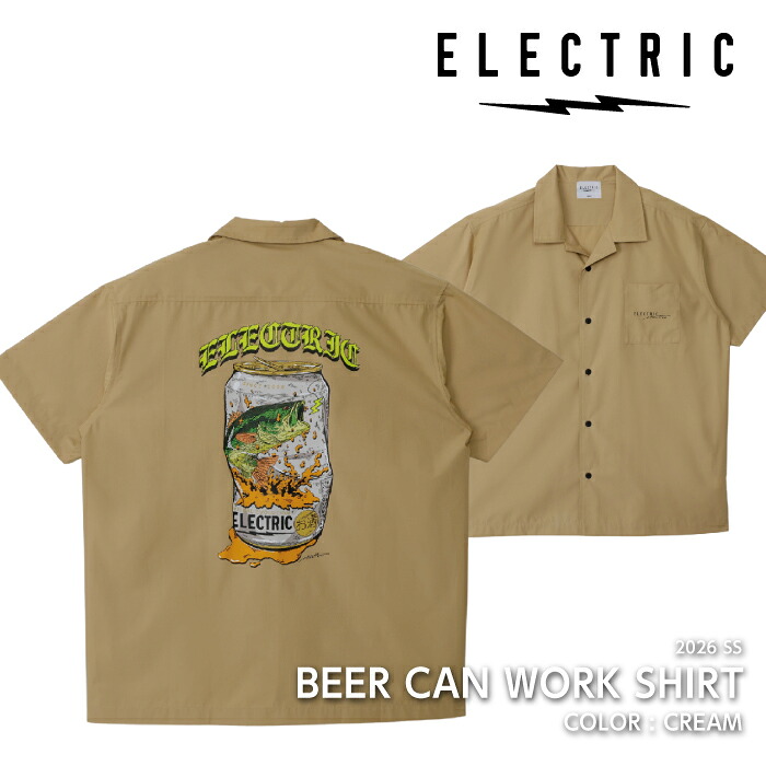 【エントリーでP最大47.5倍！7/26 1:59迄】 日本正規品 シャツ エレクトリック ELECTRIC BEER CAN WORK SHIRT Cream E26SU01 ワークシャツ 2026SS｜SportsExpress