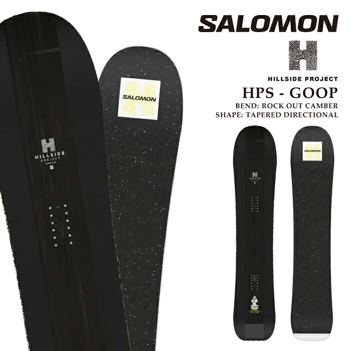 日本正規品 スノーボード 板 サロモン SALOMON HPS - GOOP HILLSIDE 25-26