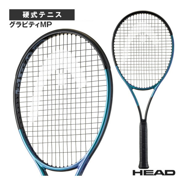 テニスラケット ヘッド グラビティエムピー 2025 Gravity MP 2025 231125