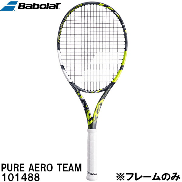 【全品ポイント2倍+最大999円OFFクーポン】<br>バボラ Babolat 【フレームのみ】 硬式 テニス ラケット ピュア アエロ チーム PURE AERO TEAM 101488 GY/YL/WH ※ケースは付属しません