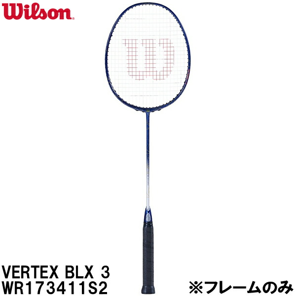 フ*ン様 Wilson ベルテックス9000 バドミントンラケット 楽天市場】ウィルソン バドミントンラケット ベルテックス9000