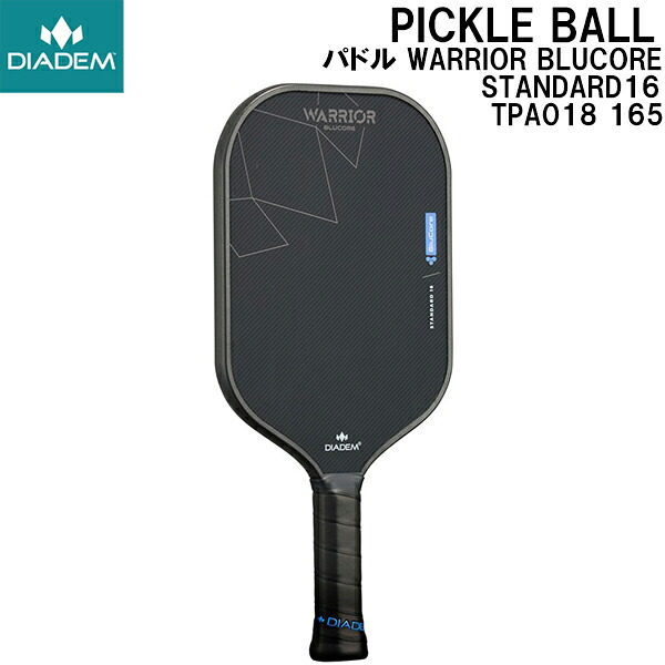 【全品ポイント2倍&8%OFFクーポン】ダイアデム DIADEM ピックルボール Pickleball パドル ウォーリアー ブルーコア スタンダード16 WARRIOR BLUCORE STANDARD16 TPA018 165｜スポーツジュエン総合館