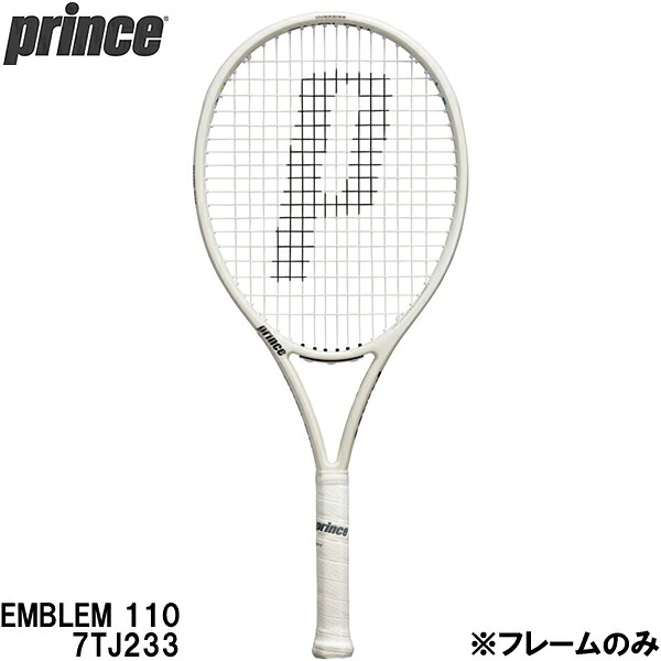 【全品ポイント2倍&8%OFFクーポン】プリンス　Prince 【フレームのみ】 硬式 テニス ラケット　エンブレム 110　EMBLEM 110 7TJ233｜スポーツジュエン店