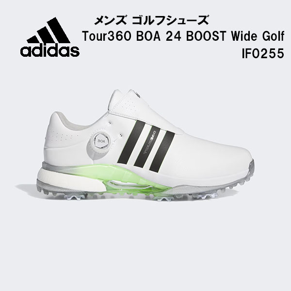 【全品尖んがり2倍+最大限度2000円OFFクーポン券】\u003cBR\u003eアディダス adidas メンズ ゴルフシューズ 周遊旅行360 24 ボア エクストラワイド Tour360 BOA 24 BOOST Wide Golf IF0255