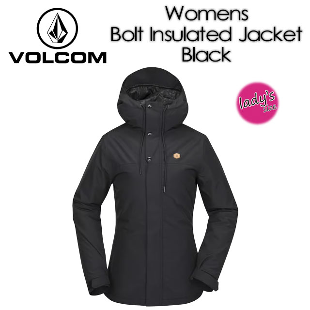 【VOLCOM】ボルコム【Womens Bolt Insulated Jacket】ウィメンズ 雄螺子 インサレーテッド 上衣COLOR：BLACK\u003cbr /\u003eヴォルコム / レディース / スノーボード / お召しもの 16645 ウィンタースポーツ-スポーツ・アウトドア