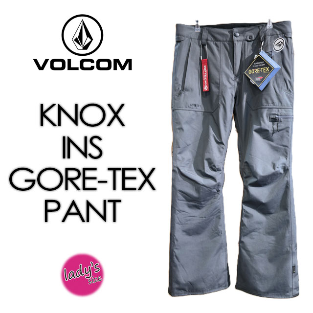 【VOLCOM】ボルコム【KNOX INS GORE PANT】ノックス インサレーテッド ゴア ズボン下COLOR：DARK GREY\u003cbr /\u003eヴォルコム / レディース / スノーボード / お召しもの ロングパンツ-レディースウェア-ウィンタースポーツ