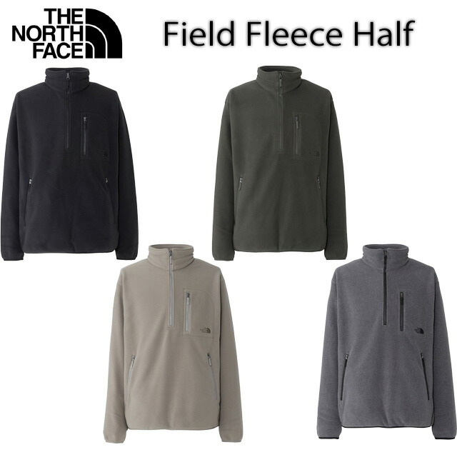 【THE NORTH FACE】 ザ・ノース・フェイス 【Field Fleece Half Zip】 フィールドフリースハーフジップ ユニ一発やる/フリース NL62531