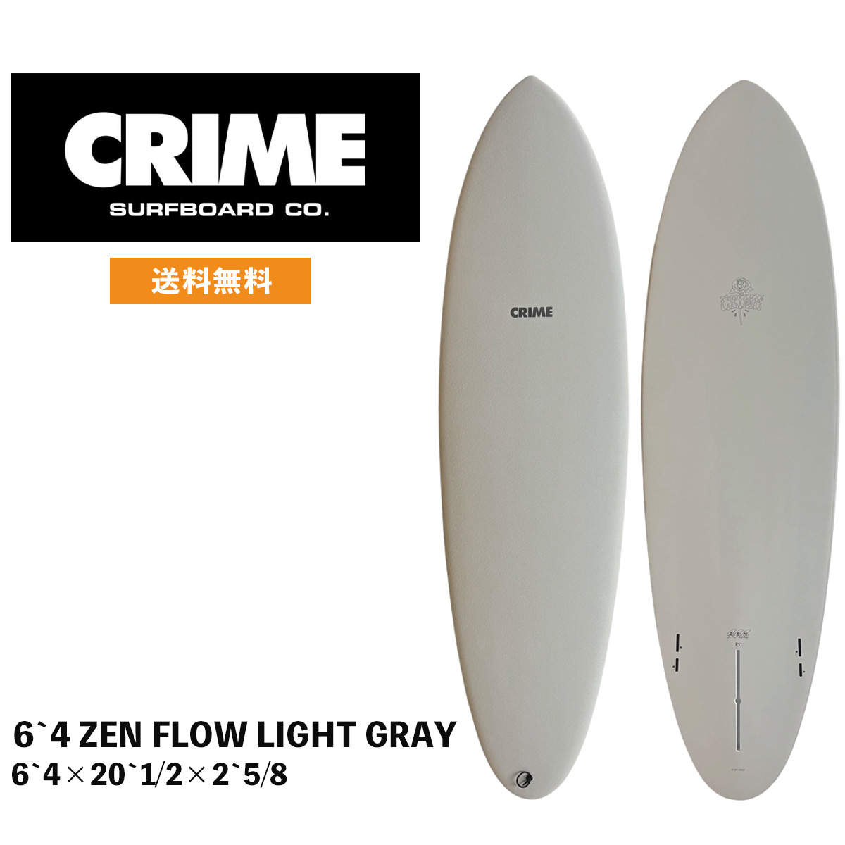 サーフボード ロングレングス CRIME / 6‘4 ZEN FLOW LIGHT GRAY