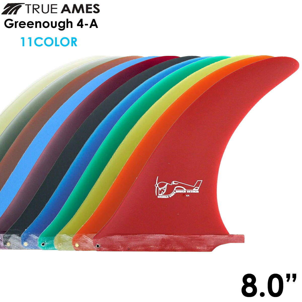TRUE AMES ジョージグリノー　e Greenough 4C TRUE AMES ジョージグリノー George Greenough 4C Greenough 4-C