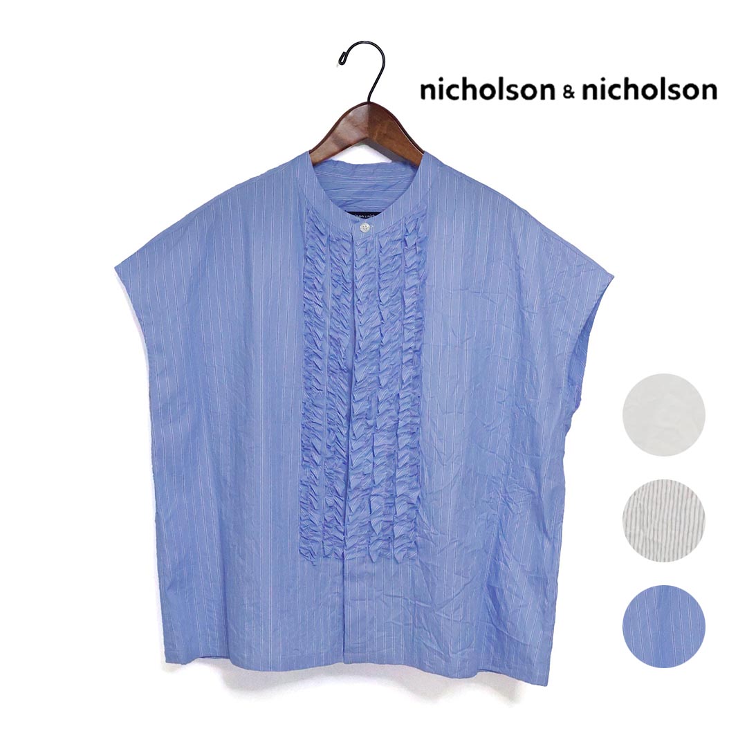 レディース nicholson\u0026nicholson ニコルソンアンドニコルソン フレンチ衣袂 フラウンス トップ 品番：RAY-CC【引き換え証客体外】