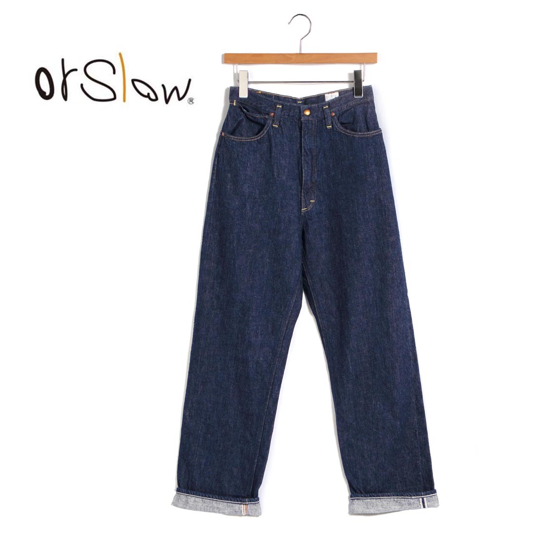 【クーポン券別れ別れ！】レディース orSlow オアスロウ ハイライズデニムパンツ ワンウォッシュ 品番：00-1040