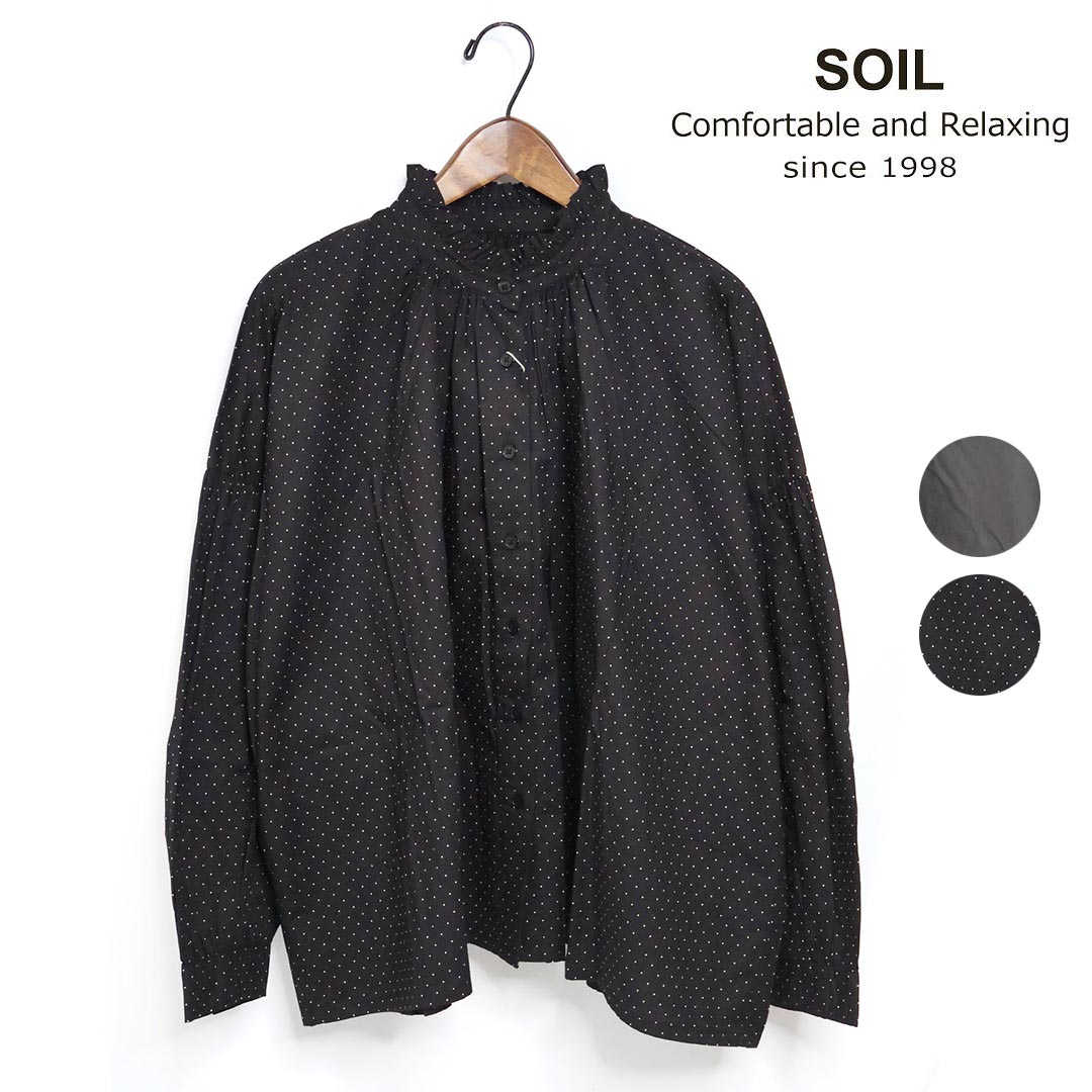 ☆【SALE】レディース SOIL ソイル 40'Sポプリンドットプリントフリルカラーシャツ 品番：NSL25533【20％OFF】【クーポン対象外】｜star＆bars