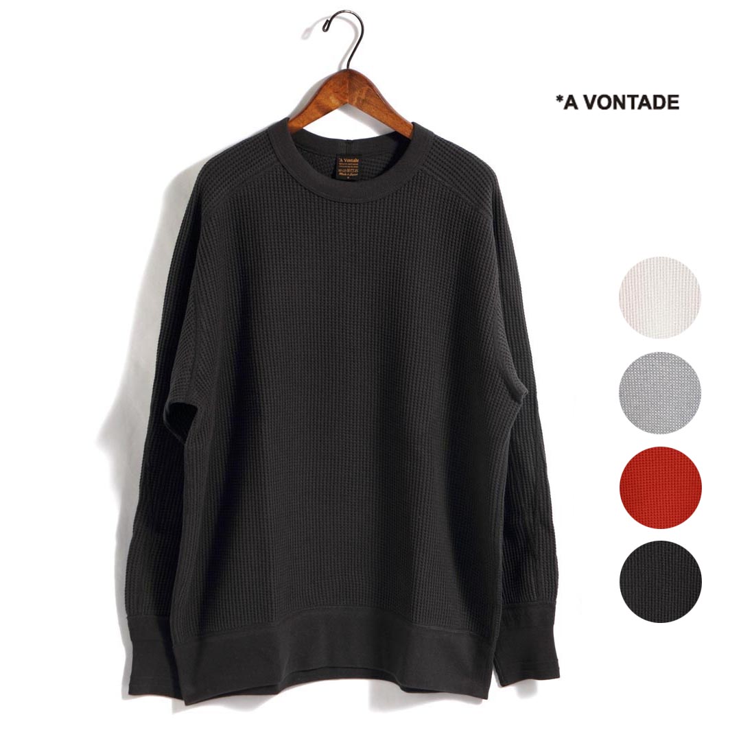 【引き換え証散り散り！】メンズ A VONTADE ア ボンタージ Big Waffle Crew Top ビッグワッフルクルートップ 品番：VTD-0581-CS