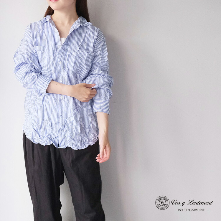 【20%OFF SALE/セール】 シャツ レディース 長袖 ブラウス vas-y Lentement ヴァジーラントモン COTTON POPLIN REGULAR STRIPE REGULAR COLLAR L/SL SHIRT NVL1861RSW ヴァジーラントマン シワ加工 オーバーサイズ シャツ ギフト プレゼント ランキング|Chouquetteシュケットレディース服