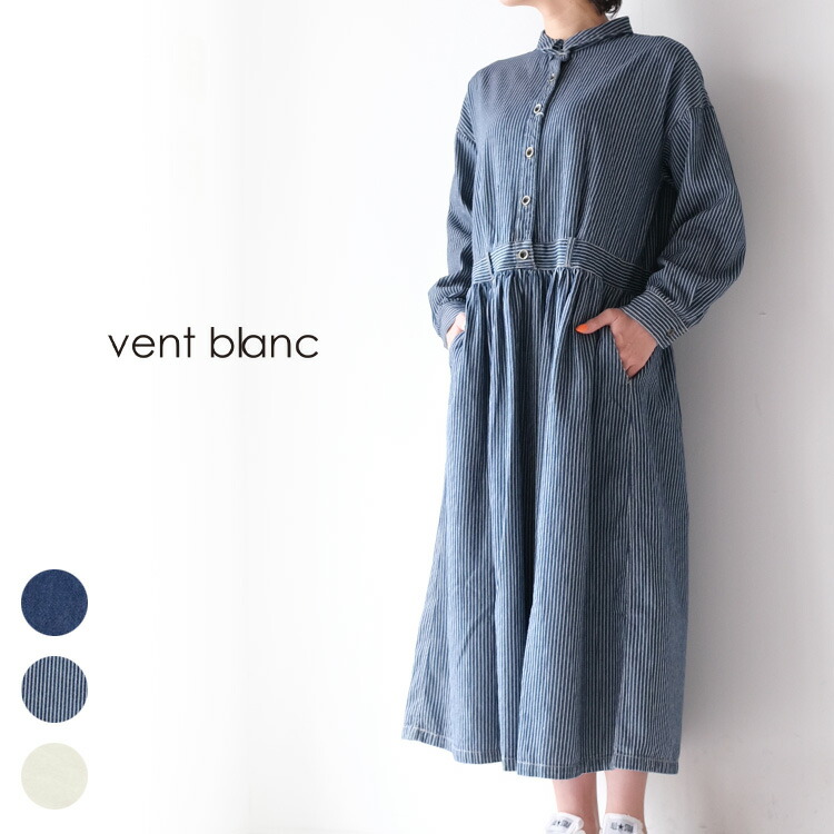 Vent Blanc キナリ30代 ナチュラル ヴァンブラン 22ss ファッションレディースファッション 春夏 送料無料 デニムワンピース Vboフリーサイズ Free ロングワンピース インディゴ 40代 ヒッコリー キナリ30代 レディース 長袖 カジュアル 女性 大人