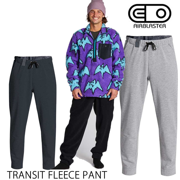 最高の エアブラスター TRANSIT FLEECE PANT トランジットフリース