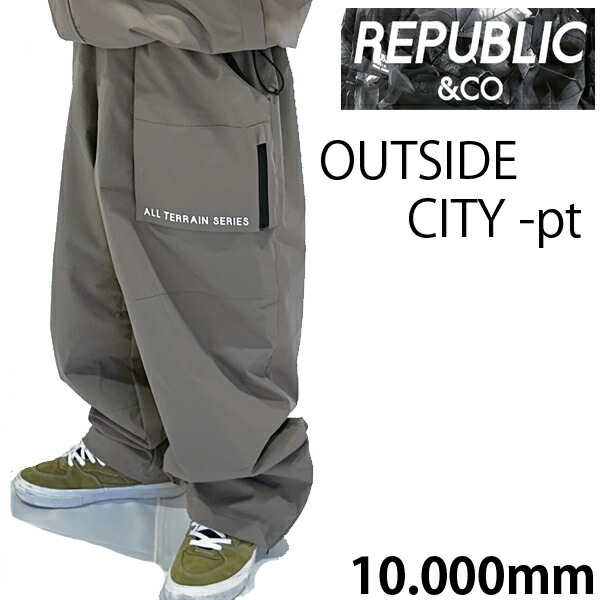 【7/25まで★3000円以上で300円OFFクーポン】●処分価格!!REPUBLIC リパブリック スノーボード ウェア OUTSIDE CITY -pant / MOCHA ワイド 太い パンツ (2026,25-26) スノーボード 【C1】【s7】|スノーボードSTOMP