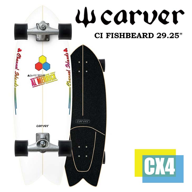 CARVER カーバー スケートボード Channel Islands チャンネルアイランド CI FISHBEARD フィッシュベアード 29.25” サーフスケート CX トラック 陸トレ サーフィン練習用 ロンスケ 正規品画像