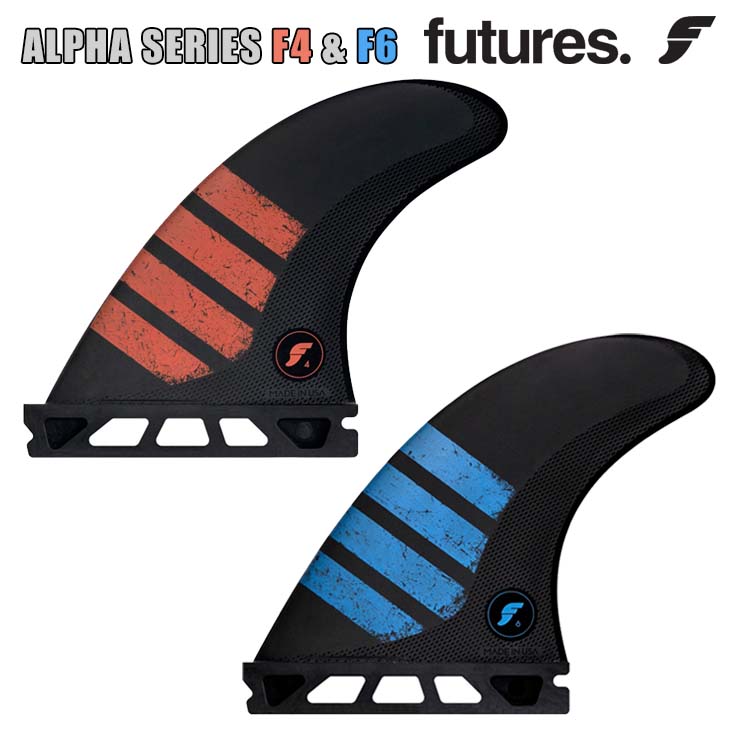 高質で安価 Futures フューチャー フィン Alpha Series F4 F6 アルファ シリーズ トライフィン 3fin サーフィン サーフボード オーシャン スポーツ 現金特価 Petrocom Rw