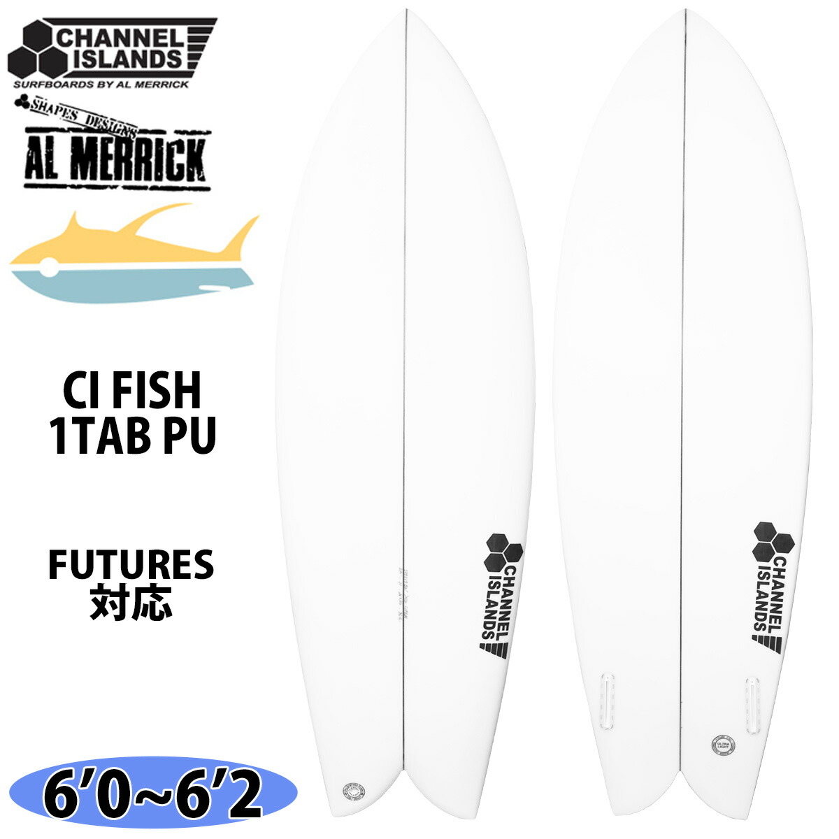 24 チャンネルアイランド Channel Islands CI FISH シーアイ フィッシュ Futuers PU 6’0～6’2 AL MERRICK アルメリック Made in USA カリフォルニア産 2024年 サーフボード 日本正規品画像