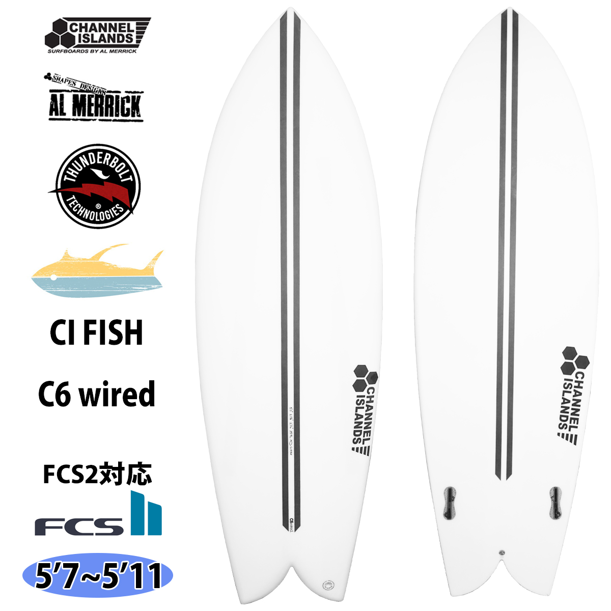 楽天市場】24 サンダーボルト チャンネルアイランド Channel Islands CI FISH シーアイフィッシュ C6wired FCS2 アルメリック  ALMERRICK サーフボード 6'2～6'8 2024年 日本正規品 : オーシャン スポーツ