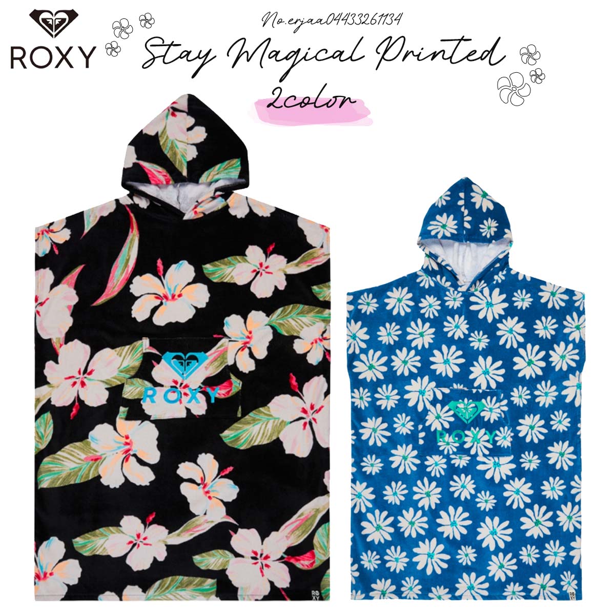 【6/4～6/10エントリーでP10倍】26 SS ROXY ロキシー おめし替えポンチョ 留どまる マジカル プッディングテッド お花 ロゴタイプ 隠し 成年者用 アウトドア 米国海兵隊員運動競技 波乗り 2026年春夏 レディース STAY MAGICAL PRINTED 品番 ERJAA04433 日本定まり品