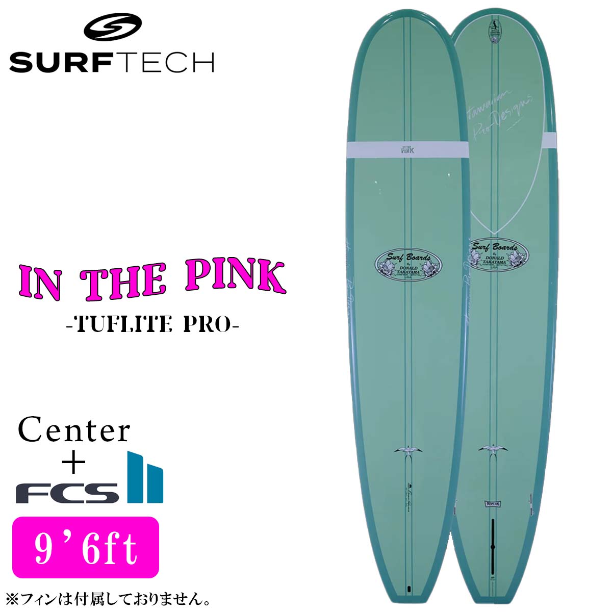 26 SURFTECH サーフテック サーフボード IN THE PINK 9'6 9.6 ロングボード サーフィン 板 Donald Takayama ドナルドタカヤマ EPS FCS2 2026年 日本正規品