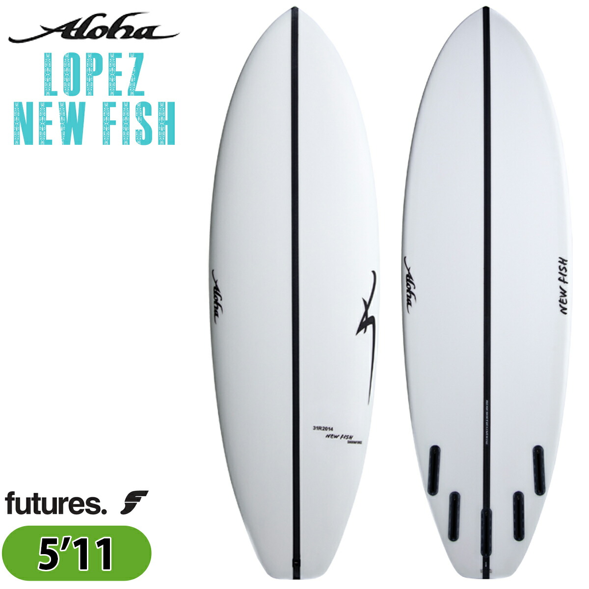 25 ALOHA SURFBOARDS アロハ サーフボード LOPEZ NEW FISH SHADOW FORCE 5’11 シャドーフォース 5fin Futures サーフィン ショートボード 2025年 日本正規品