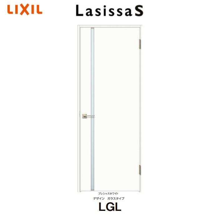 ラシッサ S 室内ドア ガラスタイプ LGL ノンケーシング枠 055/06/065/077/08/09 リクシル トステム LIXIL TOSTEM 一般 標準 片開き ドア 【配送先は関東地方の一部のみに限ります】 個人宅配送もOK