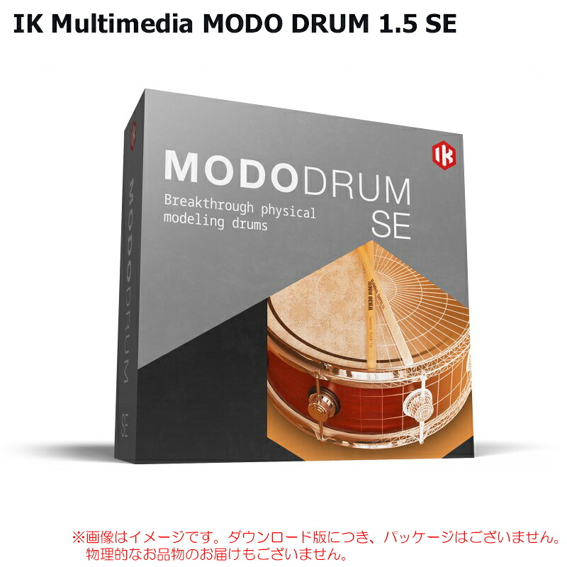 IK MULTIMEDIA MODO DRUM 1.5 SE ダウンロード版 安心の日本正規品!|サンフォニックス店