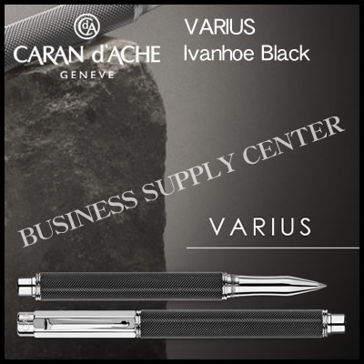 【送料無料】Caran d'Ache(カランダッシュ) ローラーボール VARIUS Ivanhoe Black(バリアス アイバンホー ブラック) 4470-082【10P21Aug17】｜ビジネスサプライセンター