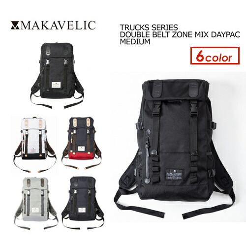 貨物輸送無料 MAKAVELIC マキャベリック うしろ側容器に並べる 背嚢 コーデュラ CORDURA●TRUCKS DOUBLE BELT ZONE MIX DAYPAC MEDIUM