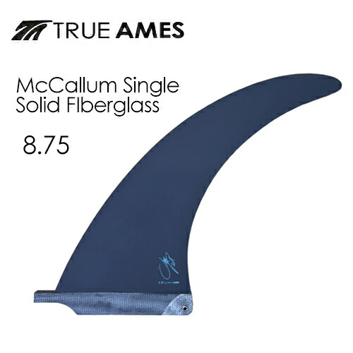 TRUE AMES トゥルーアームズ フューチャーフィン ロング FIN フィン 正規品●McCallum Single