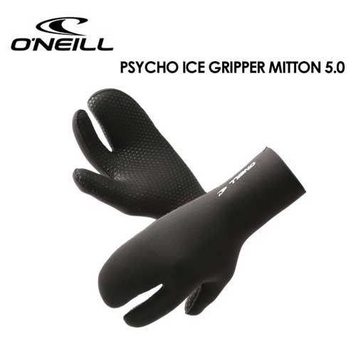 あした簡便 貨物輸送無料 O Neill オニール 波乗り 防寒対策 球 ミトン Psycho Ice Gripper Mitten 5 0 Ao 9280 Djmarrs Co Nz