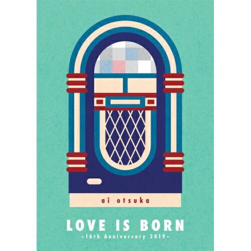 保証書付 Love Is Born 16th Anniversary 19 Blu Ray 大塚愛 Avxd 921 偉大な Lexusoman Com