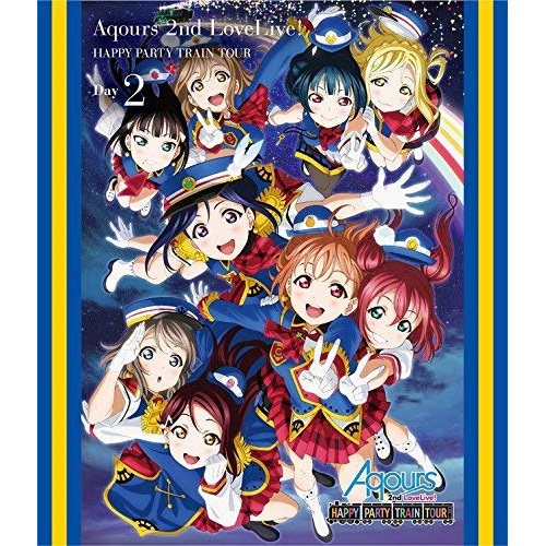 取寄商品 ラブライブ サンシャイン Aqours 2nd Lovelive Happy Party Train Tour Day2 Blu Ray アニメ Labx 57 Medfited Org